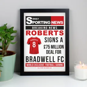 Personalised Football Signing Newspaper A4 Black Framed Print